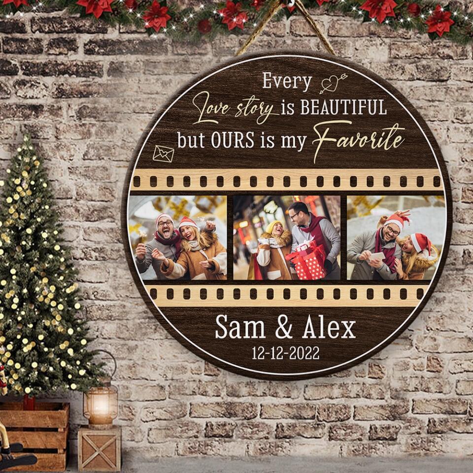 Couple Wooden Sign Every Love Story Is Beautiful Custom Round Wooden Sign Christmas Gifts - Image 9