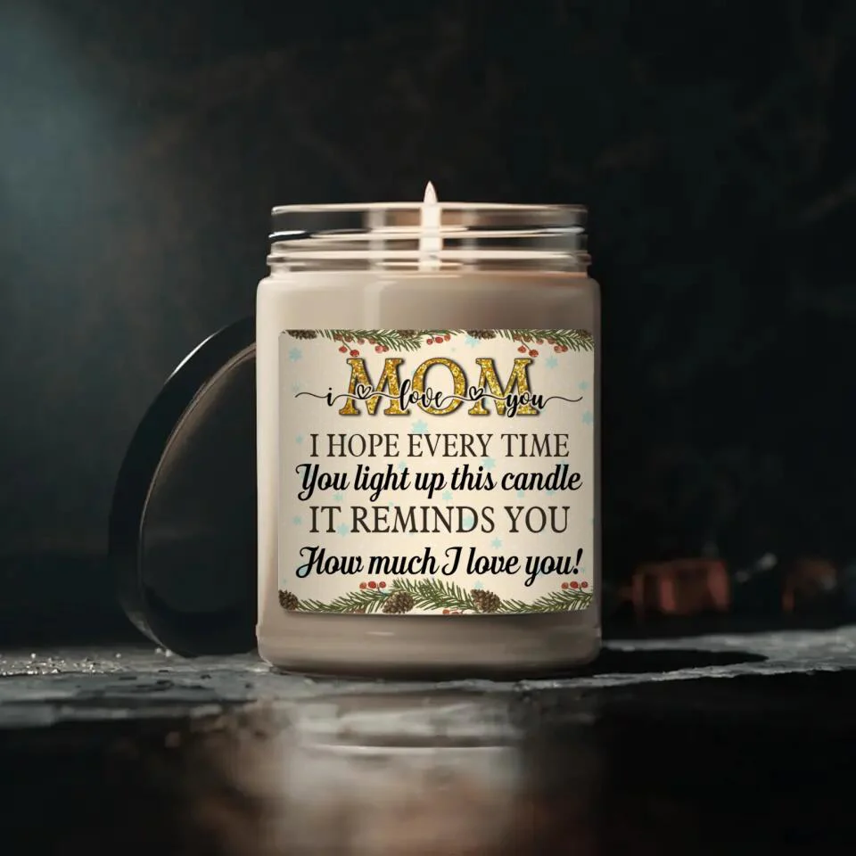 Everytime You Light Up This Scented Candle Gift For Mom - Image 3
