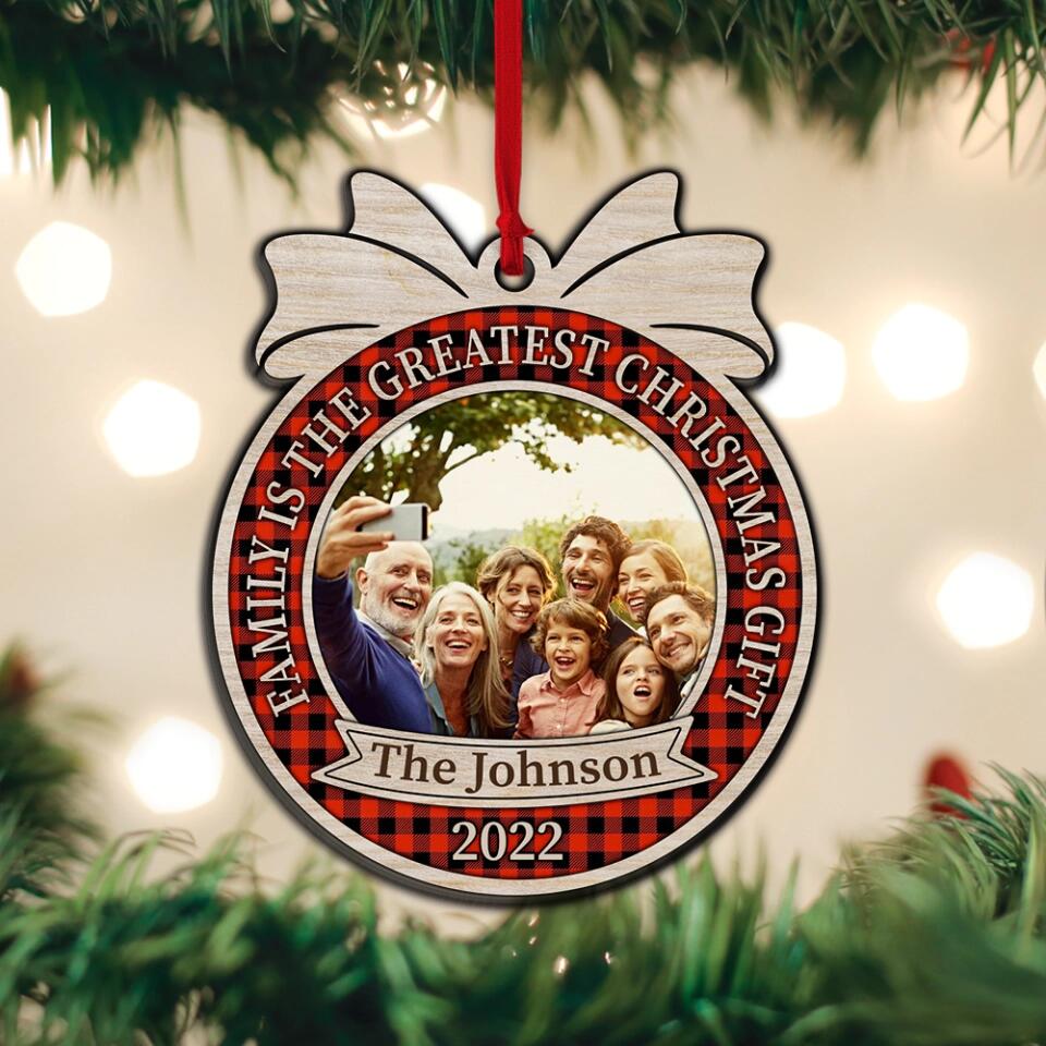 Family Is The Greatest 2 Layered Mixed Personalized Ornament Christmas Gift - Image 4