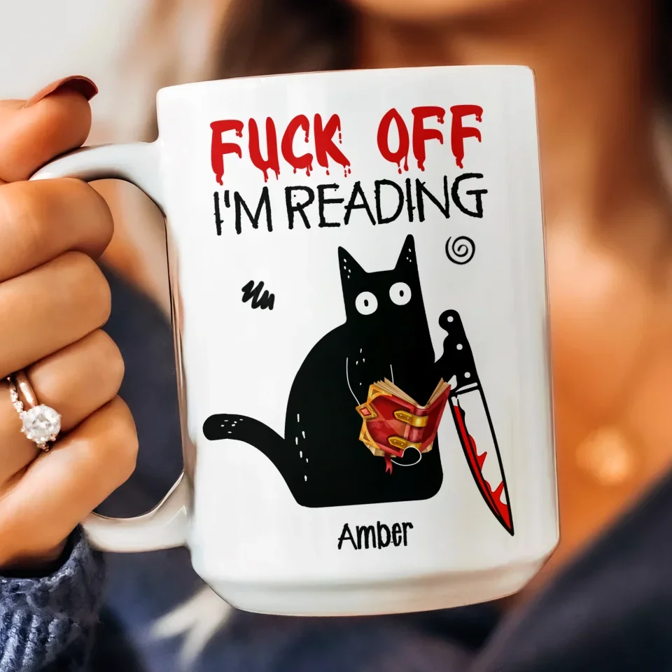 F*Ck Off I'M Reading - Funny Cat with Book - Mug Gifts For Book Lovers, Nerd, Bookworm, Librarian - Personalized Coffee Mug - Image 3