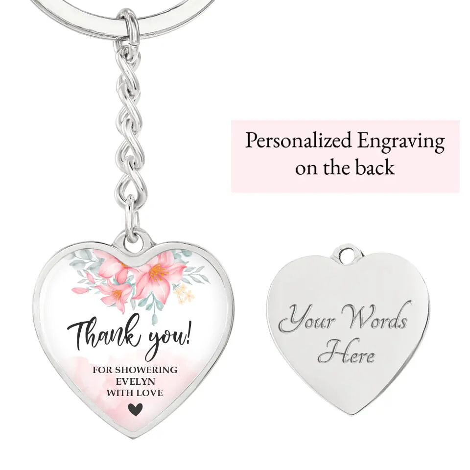 Floral Thank You for Showering Baby with Love - Personalized Heart Luxury Necklace/Keychain - Image 11