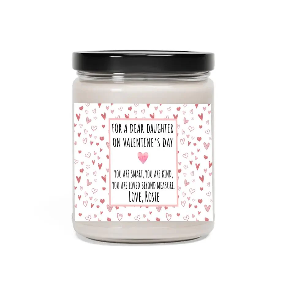 Personalized Valentine Gifts - For a Dear Daughter Sister Teacher Work Bestie You Are Smart You Are Kind Personalized Scented Candle - Image 2