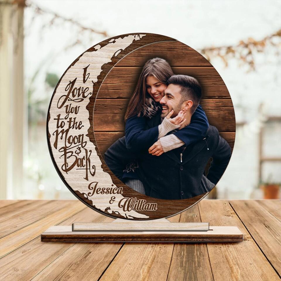 I Love You To The Moon And Back - Personalized Upload Photo Wooden Plaque - Home Decor - Best Gift For Him/Her On Anniversary For Valentine - 211IHNNPWP830 - Image 3