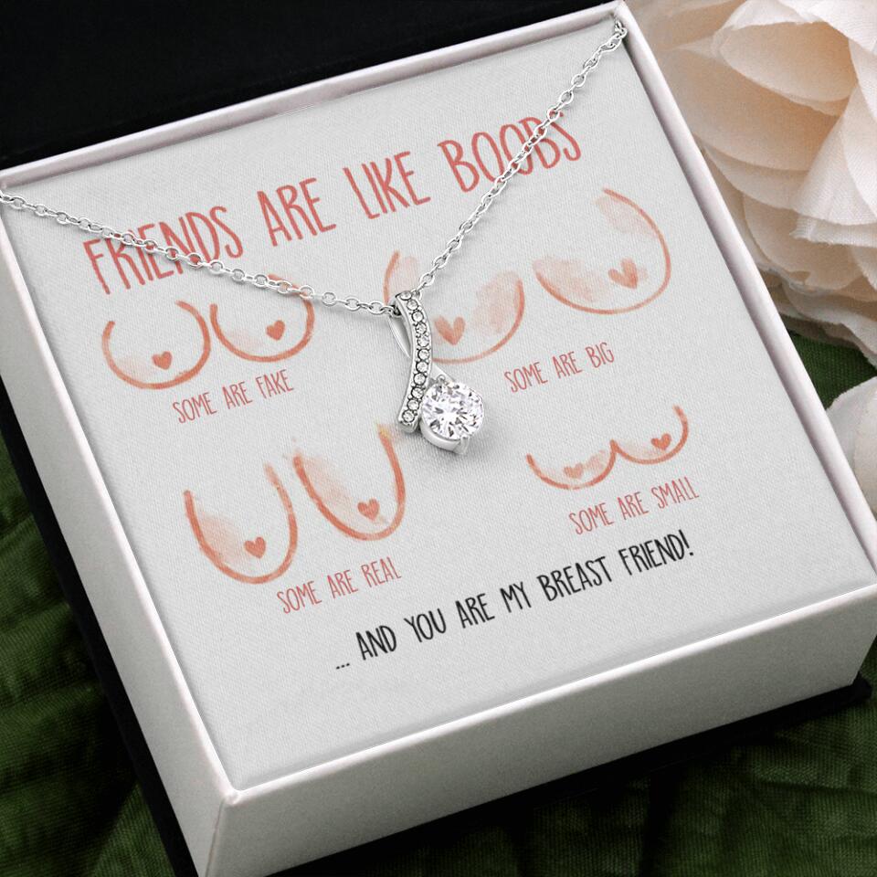 Friends Are Like Boobs Personalized Funny Necklace - Image 12