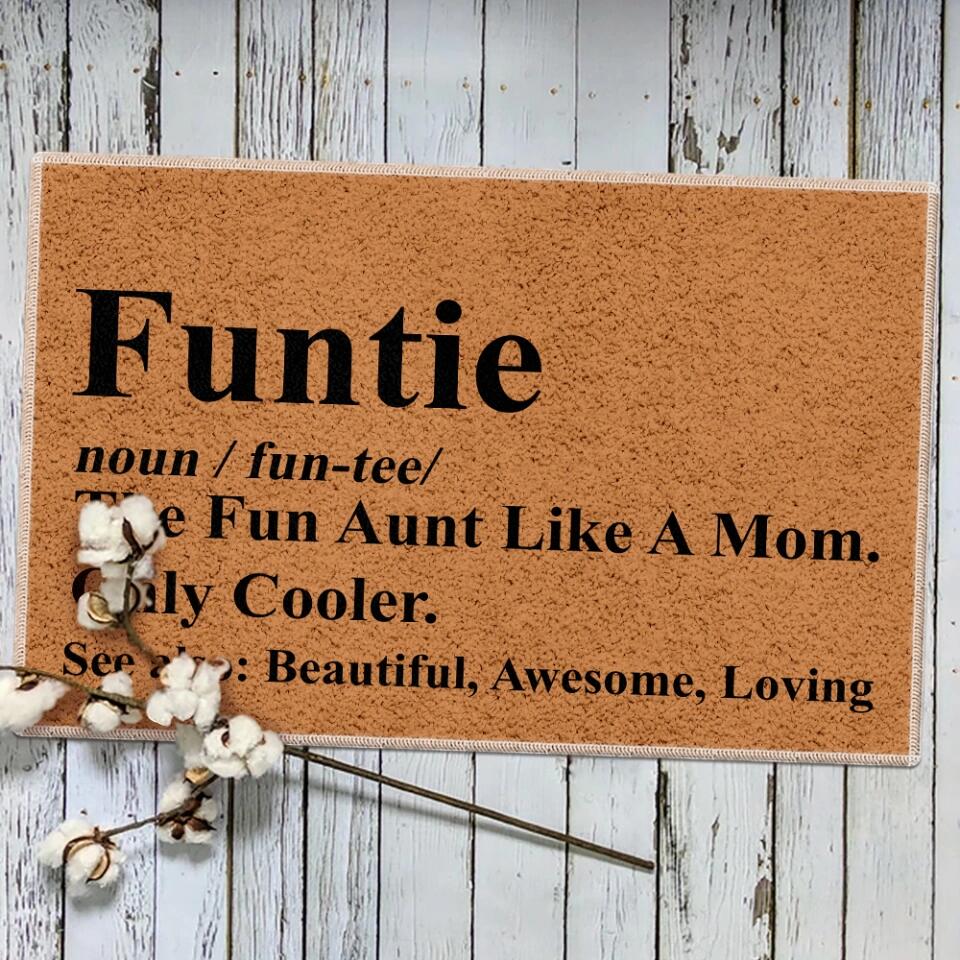 The Fun Aunt Like A Mom - Personalized DoorMat - Image 4
