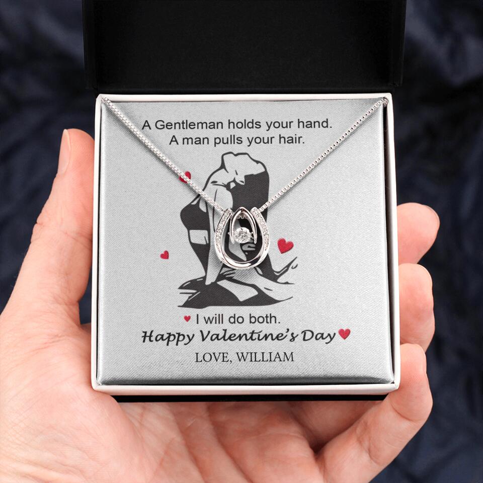 A Gentleman Holds Your Hand, A Man Pulls Your Hair - Personalized Necklace - Image 12
