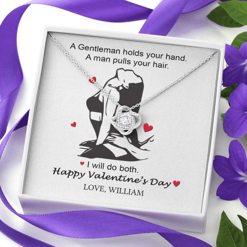 A Gentleman Holds Your Hand, A Man Pulls Your Hair - Personalized Necklace - Image 3