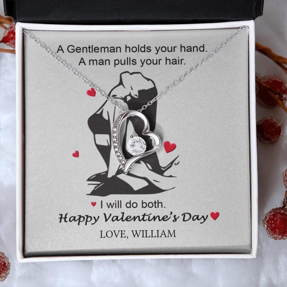 A Gentleman Holds Your Hand, A Man Pulls Your Hair - Personalized Necklace - Image 32