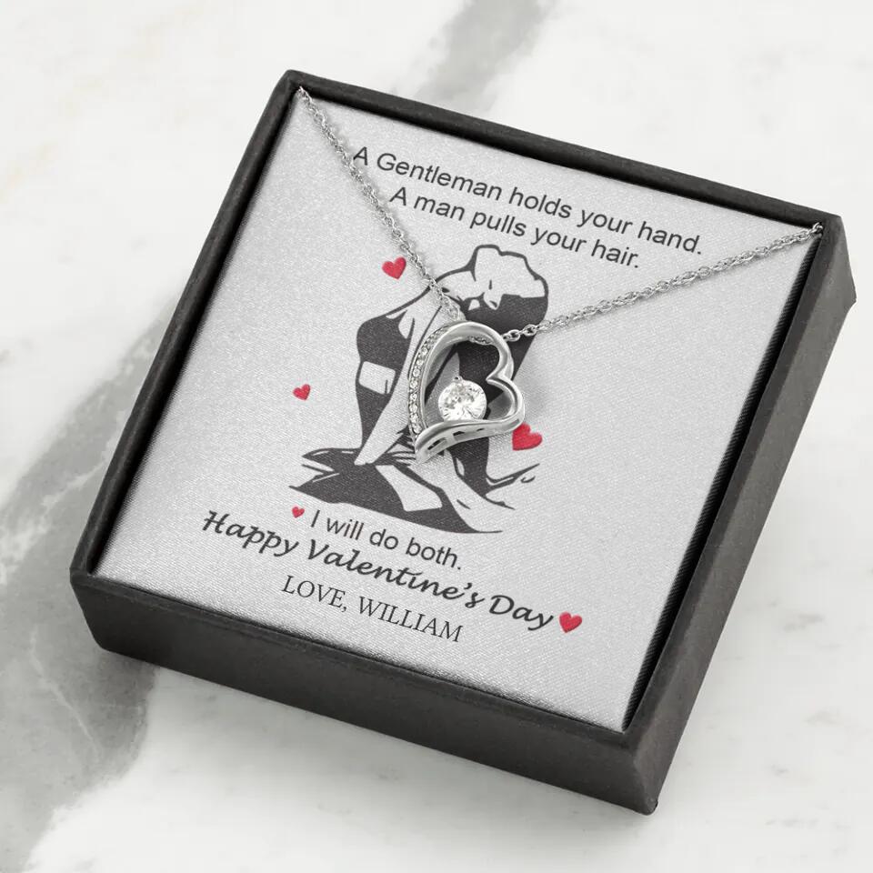 A Gentleman Holds Your Hand, A Man Pulls Your Hair - Personalized Necklace - Image 33
