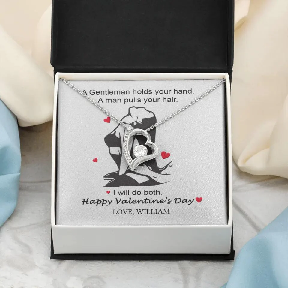 A Gentleman Holds Your Hand, A Man Pulls Your Hair - Personalized Necklace - Image 34