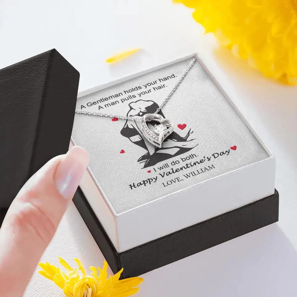 A Gentleman Holds Your Hand, A Man Pulls Your Hair - Personalized Necklace - Image 36