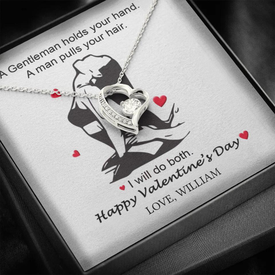A Gentleman Holds Your Hand, A Man Pulls Your Hair - Personalized Necklace - Image 37