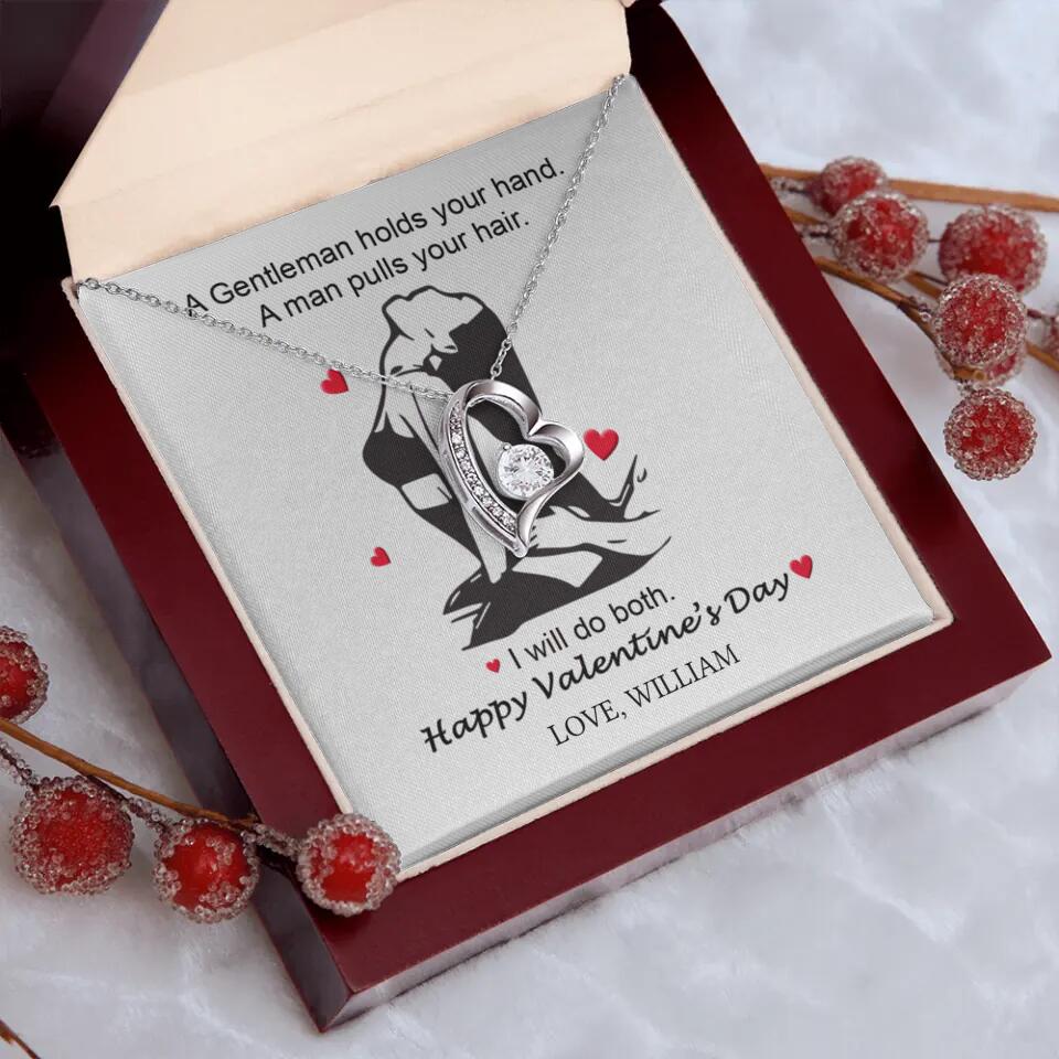 A Gentleman Holds Your Hand, A Man Pulls Your Hair - Personalized Necklace - Image 42