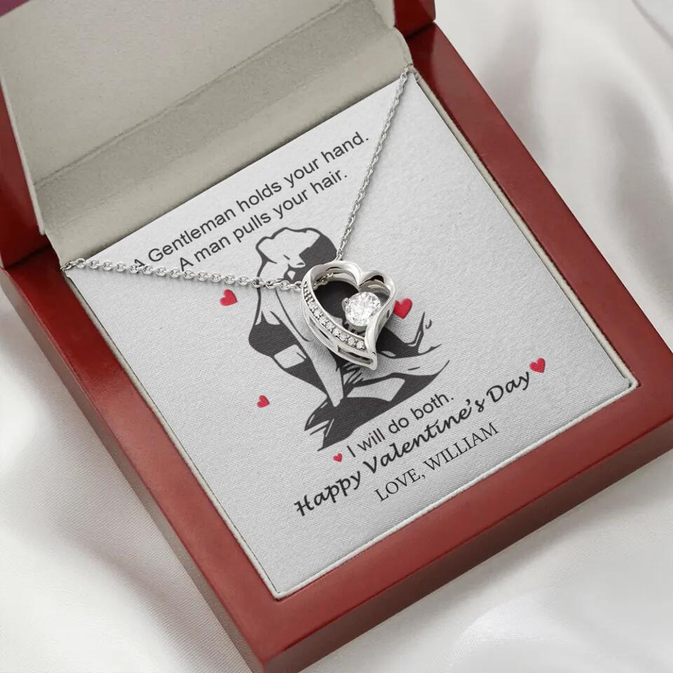 A Gentleman Holds Your Hand, A Man Pulls Your Hair - Personalized Necklace - Image 44