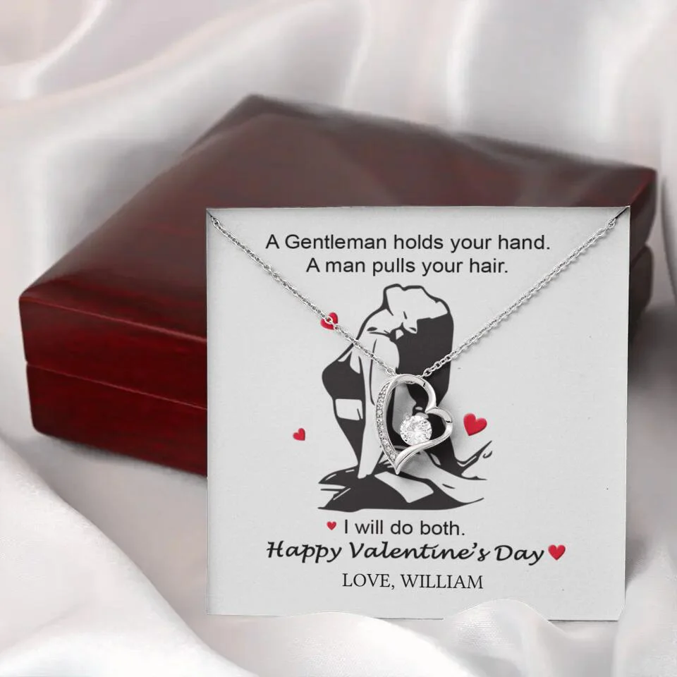 A Gentleman Holds Your Hand, A Man Pulls Your Hair - Personalized Necklace - Image 45