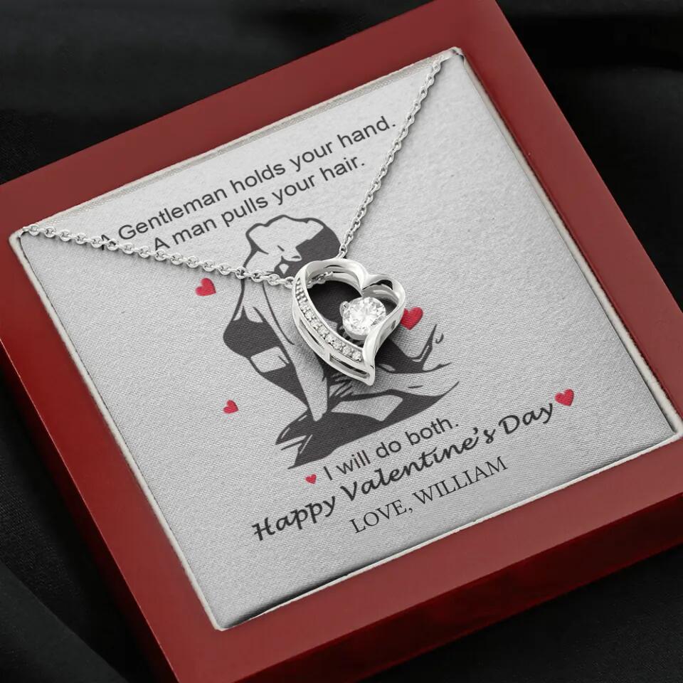 A Gentleman Holds Your Hand, A Man Pulls Your Hair - Personalized Necklace - Image 48
