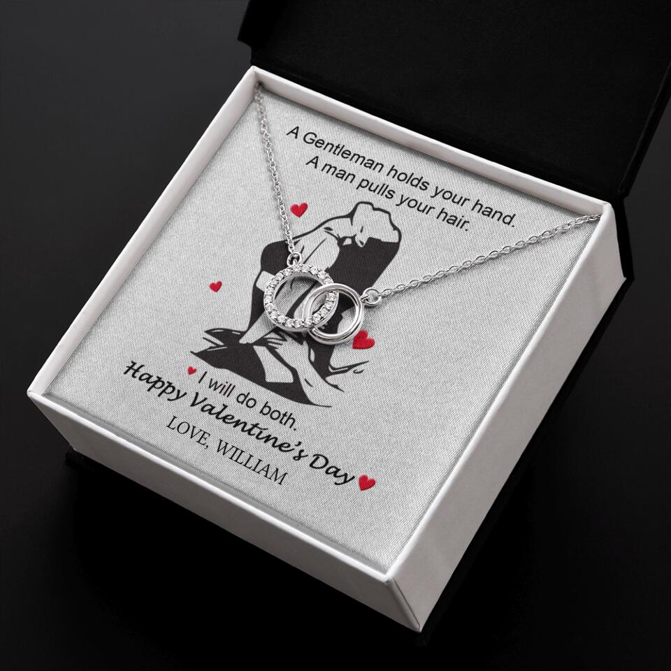 A Gentleman Holds Your Hand, A Man Pulls Your Hair - Personalized Necklace - Image 52