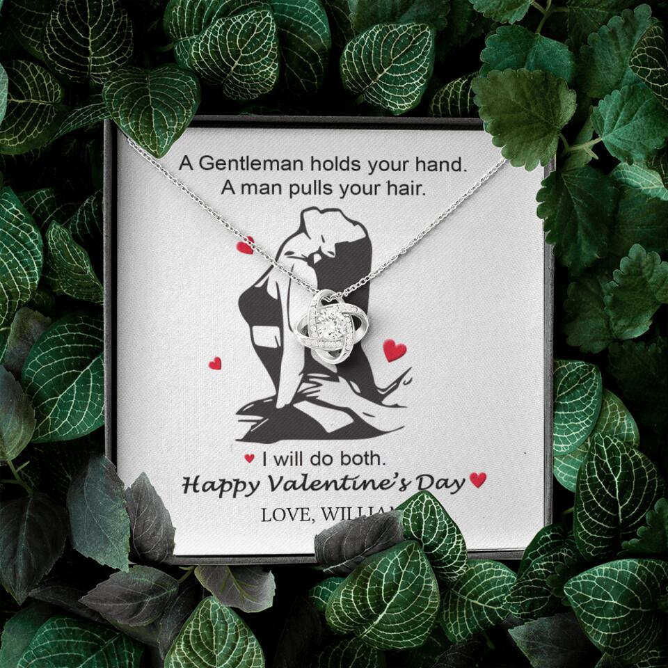 A Gentleman Holds Your Hand, A Man Pulls Your Hair - Personalized Necklace - Image 6