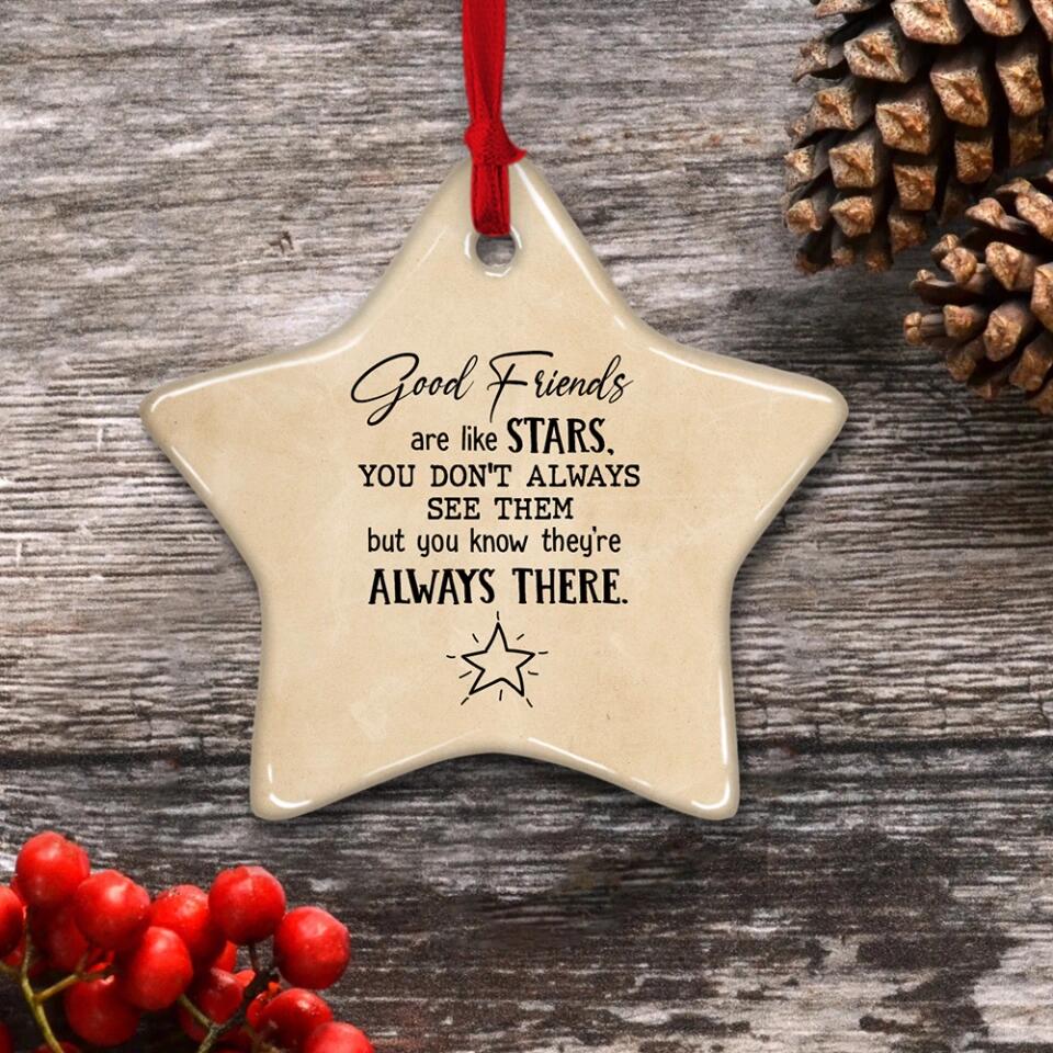 Good Friends Are Like Stars - Personalized Ceramic Ornament - Gift Friends For Besties - Image 5