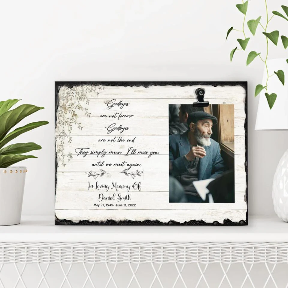 Goodbyes Are Not Forever They Simply Mean I Miss You - Personalized Photo Clip Frame - Memorial Gift For Family For Him/Her Anniversary - Angel In Heaven - 301IHPVSPT144 - Image 5