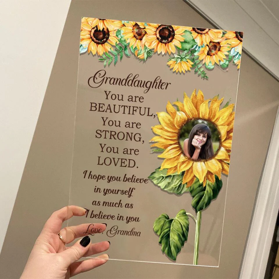Granddaughter You Are Beautiful Strong Loved I Believe In You Acrylic Plaque - Image 4