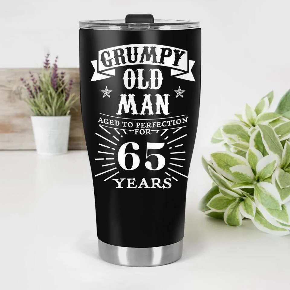 Grumpy Old Man Aged To Perfection - Personalized Tumbler - Birthday Gift For Man - Image 3