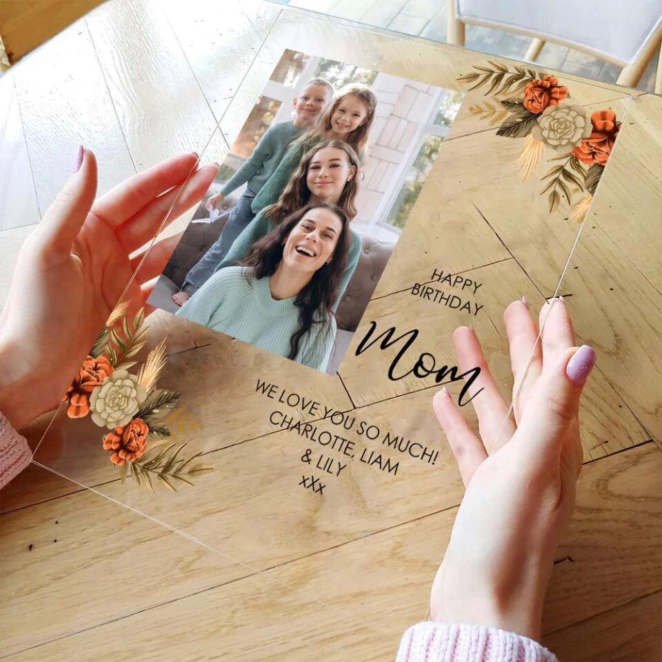 Happy Birthday Mom We Love You So Much - Personalized Acrylic Plaque - Image 3