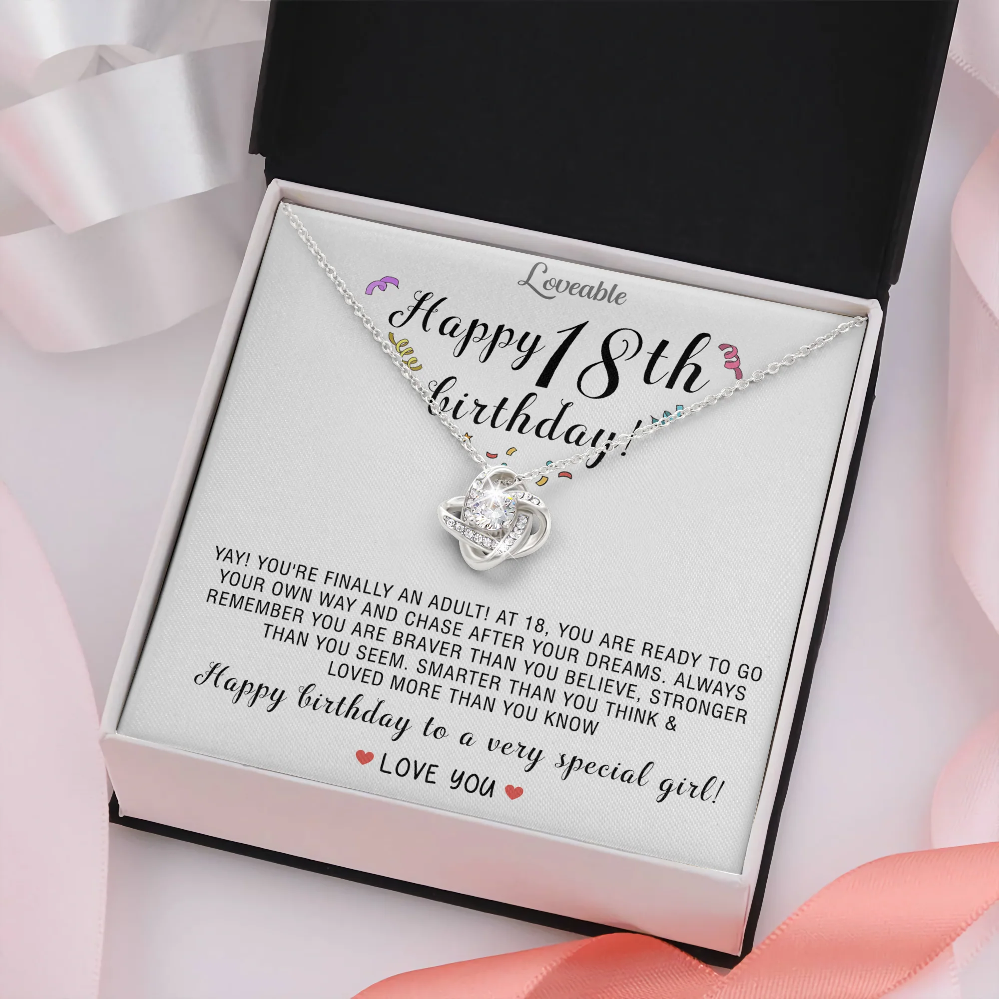 Happy Birthday To A Very Special Girl - Love Knot Necklace - 18th Birthday Gift for Daughter - Image 3