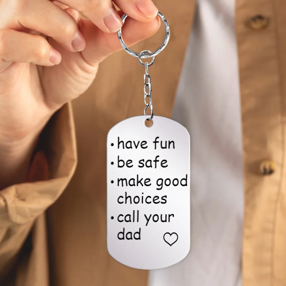 Have Fun Be Safe Make Good Choices - Stainless Steel Keychain - Presents For Friends - Best Gifts For Coworkers - Image 5
