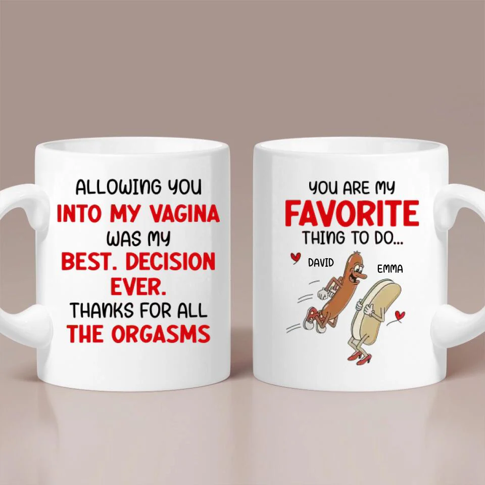 Hot Dog You Are My Favorite Thing To Do, Personalized Name Couple Mug, Funny Gift For Your Love - Image 2