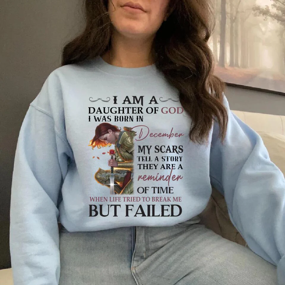 I Am Daughter Of God My Scars Tell A Story - Personalized T-shirt/Sweater - Custom Month - Gift For Girls For Her God Believer - 301IHPVSSW128 - Image 7