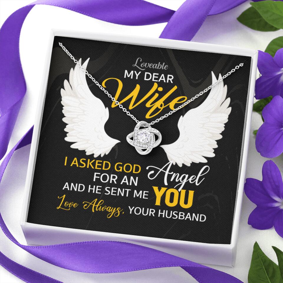 I Asked God For An Angel, And He Sent Me You - Love Knot Necklace - Anniversary Gift For Her - Image 5