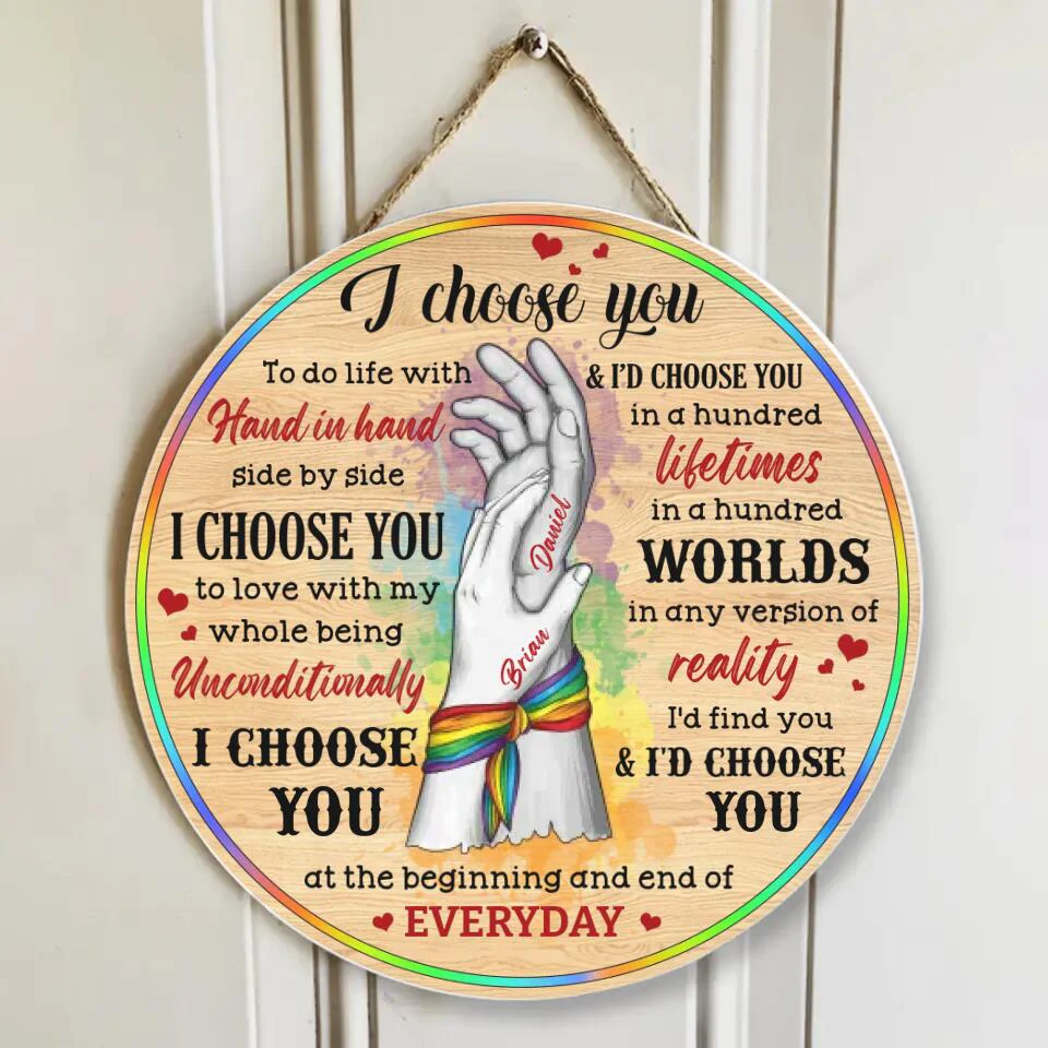 Couple Wooden Sign I Choose You and I'd Choose You - Personalized Round Wooden Sign - Gifts For LGBT Couple - Image 4
