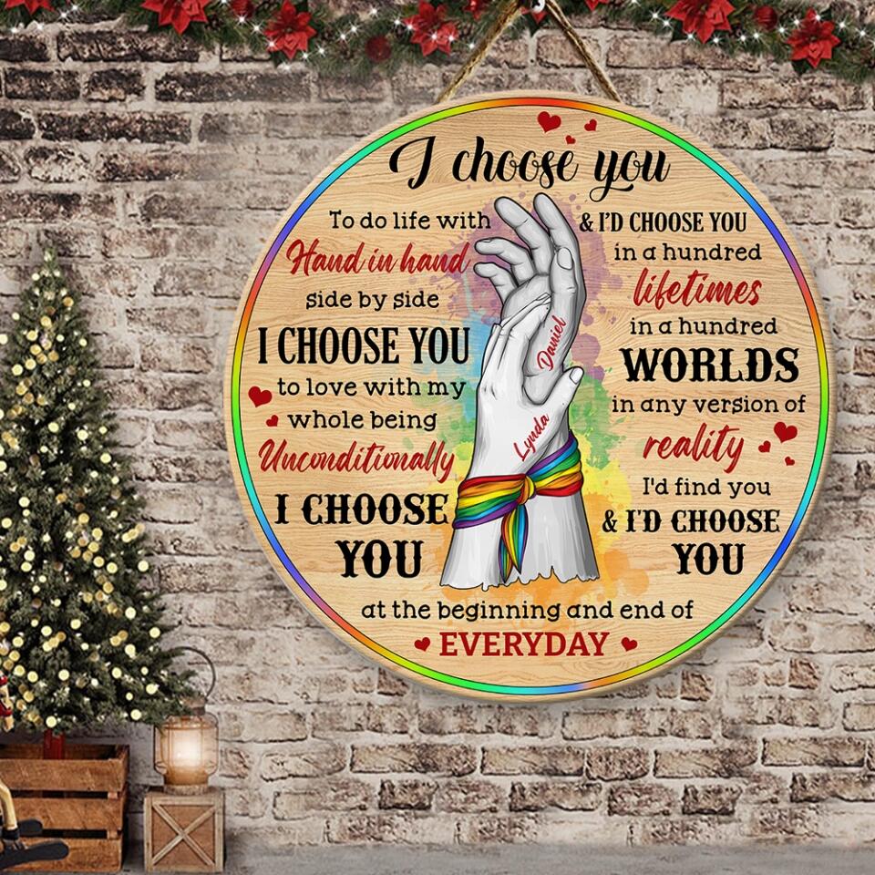 Couple Wooden Sign I Choose You and I'd Choose You - Personalized Round Wooden Sign - Gifts For LGBT Couple - Image 7