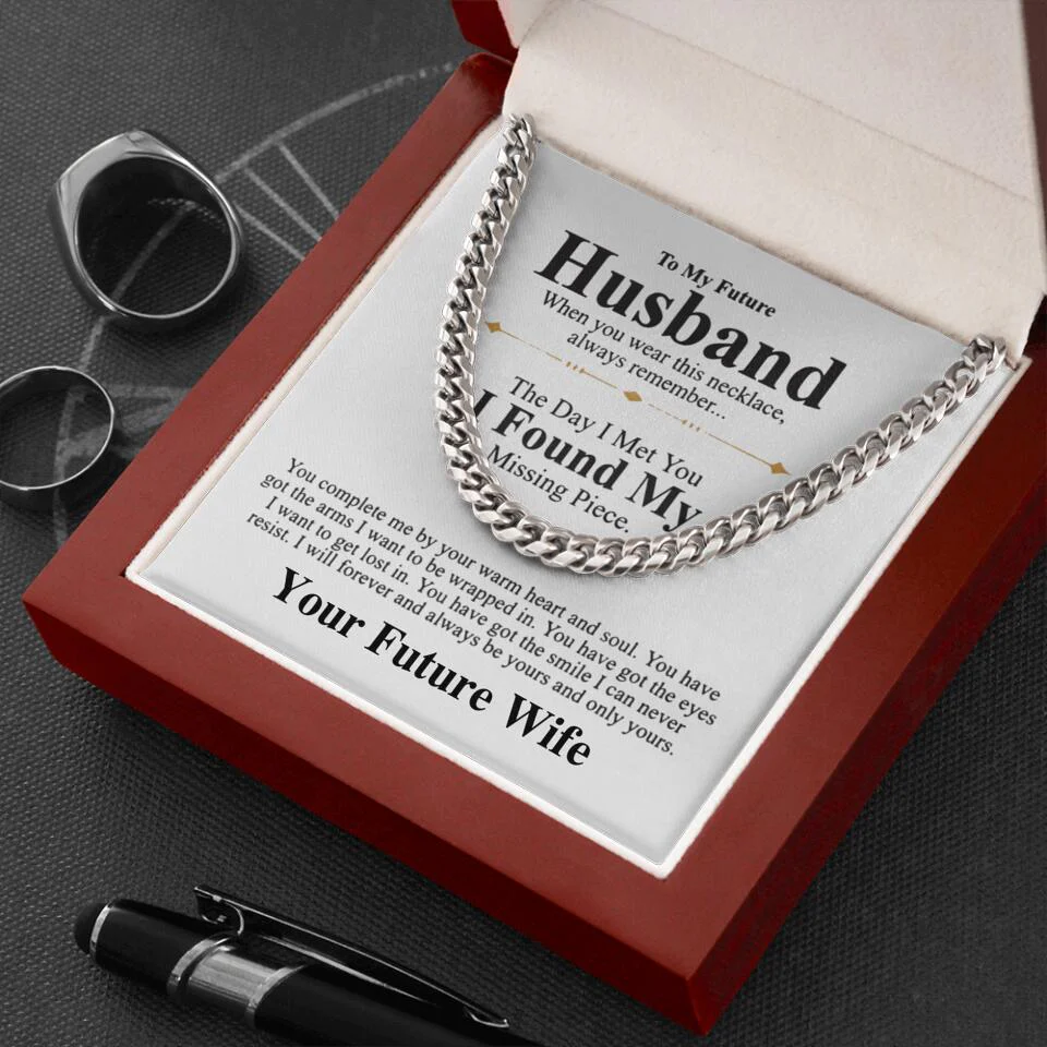 The Day I Met You, I Found My Missing Piece - Personalized Cuban Chain - Gift For Future Husband, Gift For Fiance - Image 3