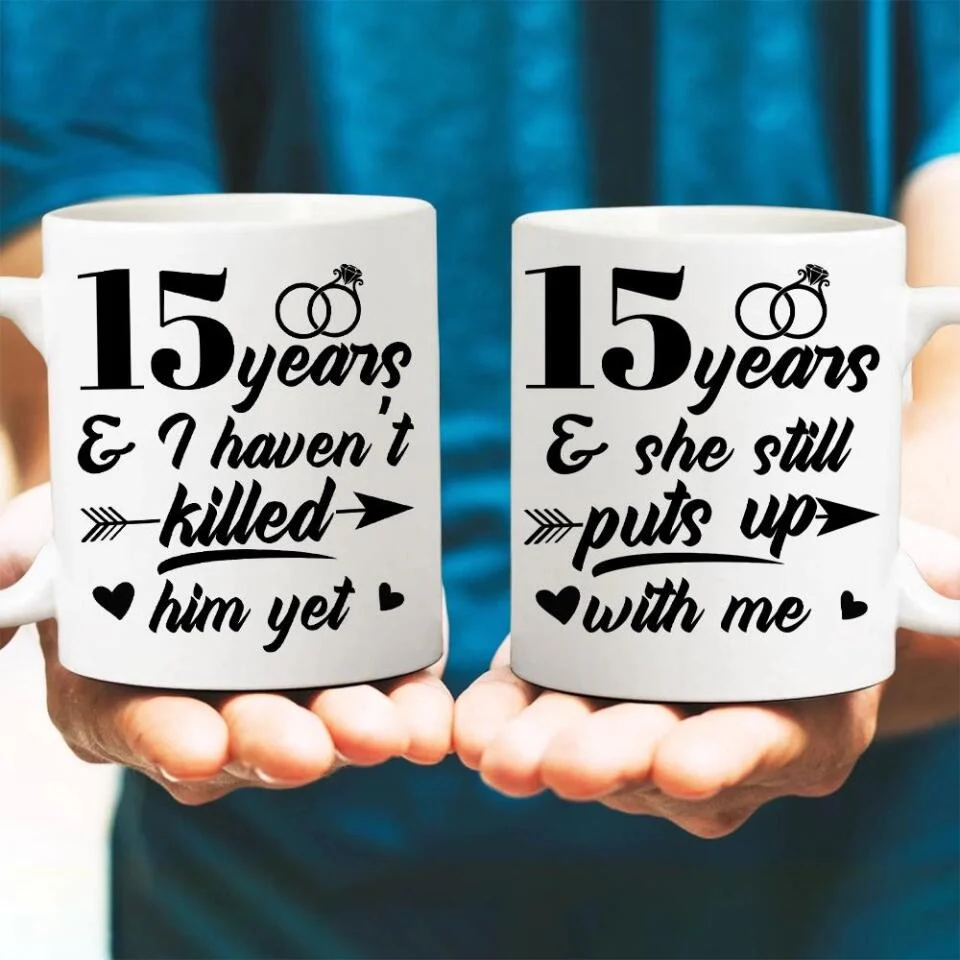 I Haven't Killed Him Yet And She Still Puts Up With Me - Personalized Mug - Image 7