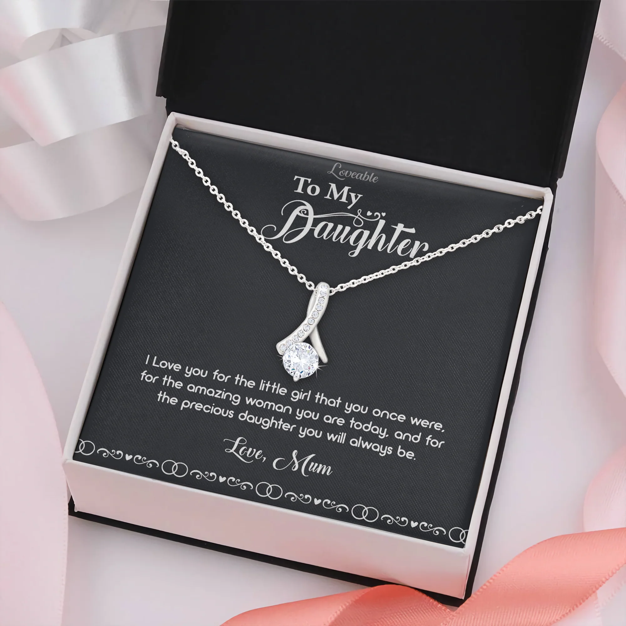 I love you for the little girl that you once were  - Birthday Gift for Daughter - Image 4