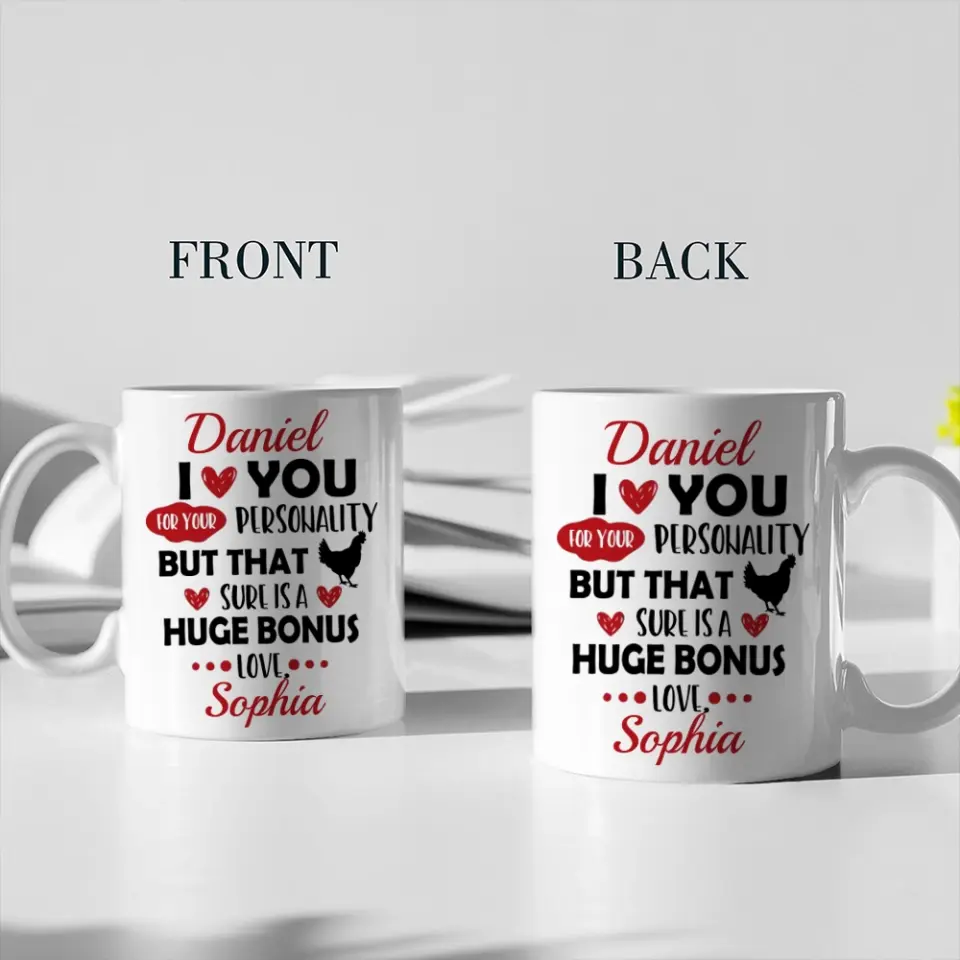 Personalized Valentine Gifts - I Love You For Your Personality But That Sure Is A Huge Bonus Love - Personalized Mug - Image 5