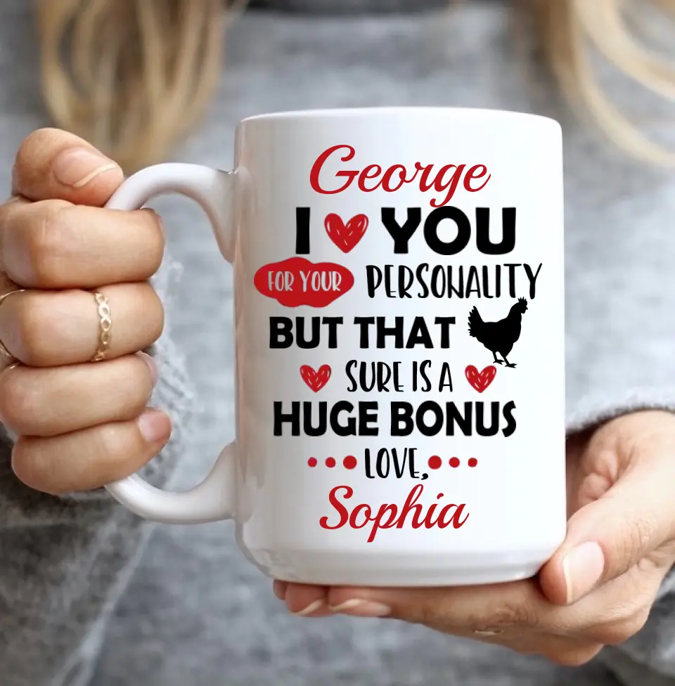Personalized Valentine Gifts - I Love You For Your Personality But That Sure Is A Huge Bonus Love - Personalized Mug - Image 8
