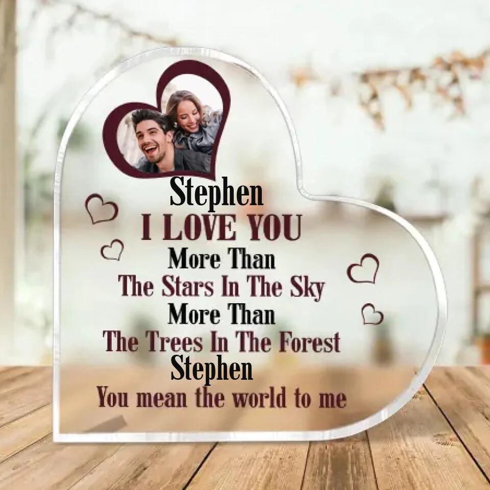 Personalized Valentine Gifts - I Love You More Than The Stars in the Sky More Than The Trees in the Forest You Mean the World to Me - Personalized Heart Acrylic Plaque - Best Gift for Husband and Wife - 210ICNNPAP029 - Image 3