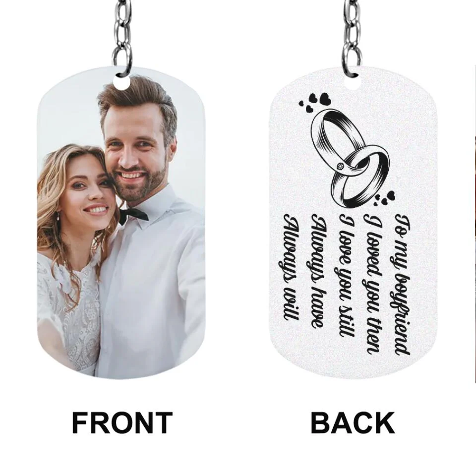 I Love You Then I Love You Still - Personalized Keychain With Photo Custom - Image 3