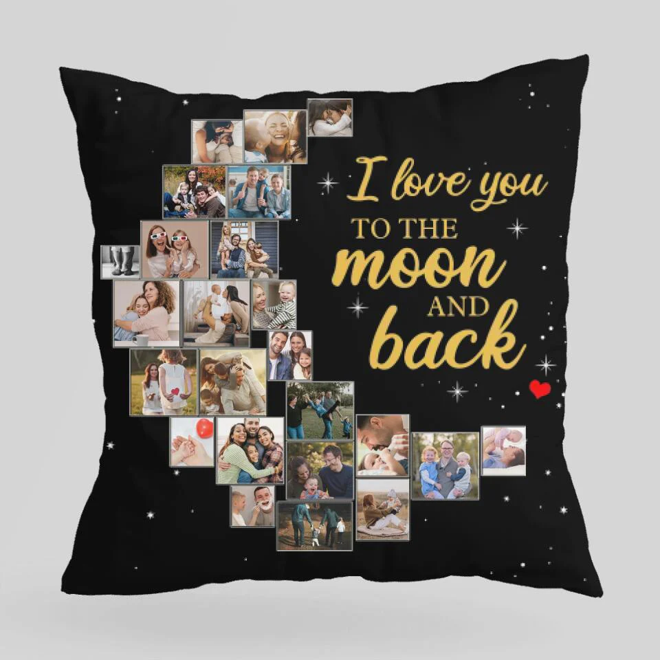 I Love You To The Moon And Back Custom Photo-Best Personalized Pillow Gift For Mom/Dad-209IHPTHPI222 - Image 2