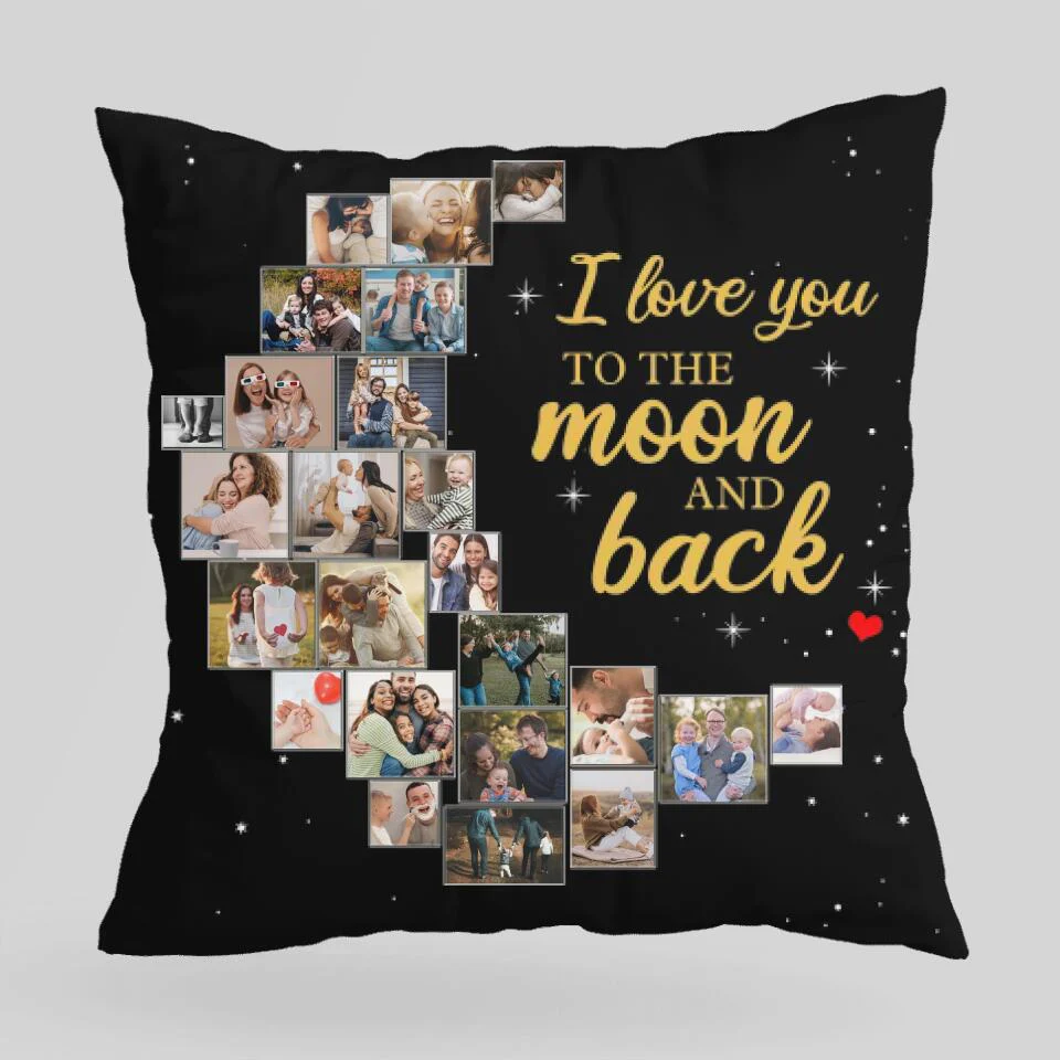 I Love You To The Moon And Back Custom Photo-Best Personalized Pillow Gift For Mom/Dad-209IHPTHPI222 - Image 3