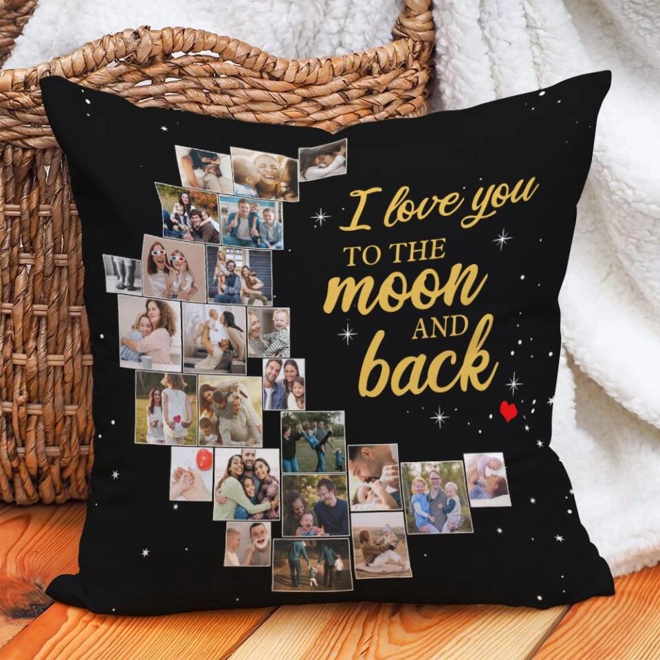 I Love You To The Moon And Back Custom Photo-Best Personalized Pillow Gift For Mom/Dad-209IHPTHPI222 - Image 5