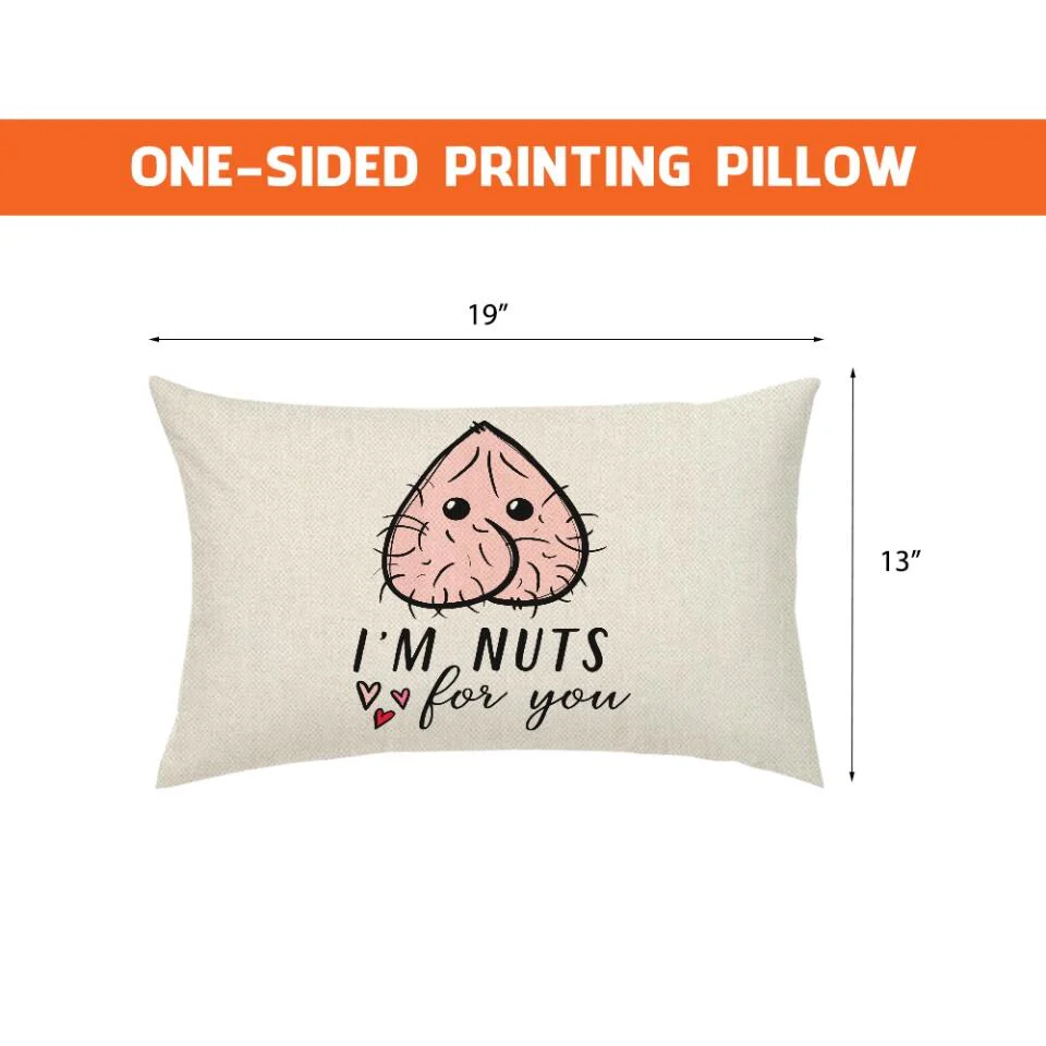 Personalized Valentine Gifts - I Love You With All My Boobs I'm Nuts About You Rectangle Pillow Funny Gift For Couple - Image 8