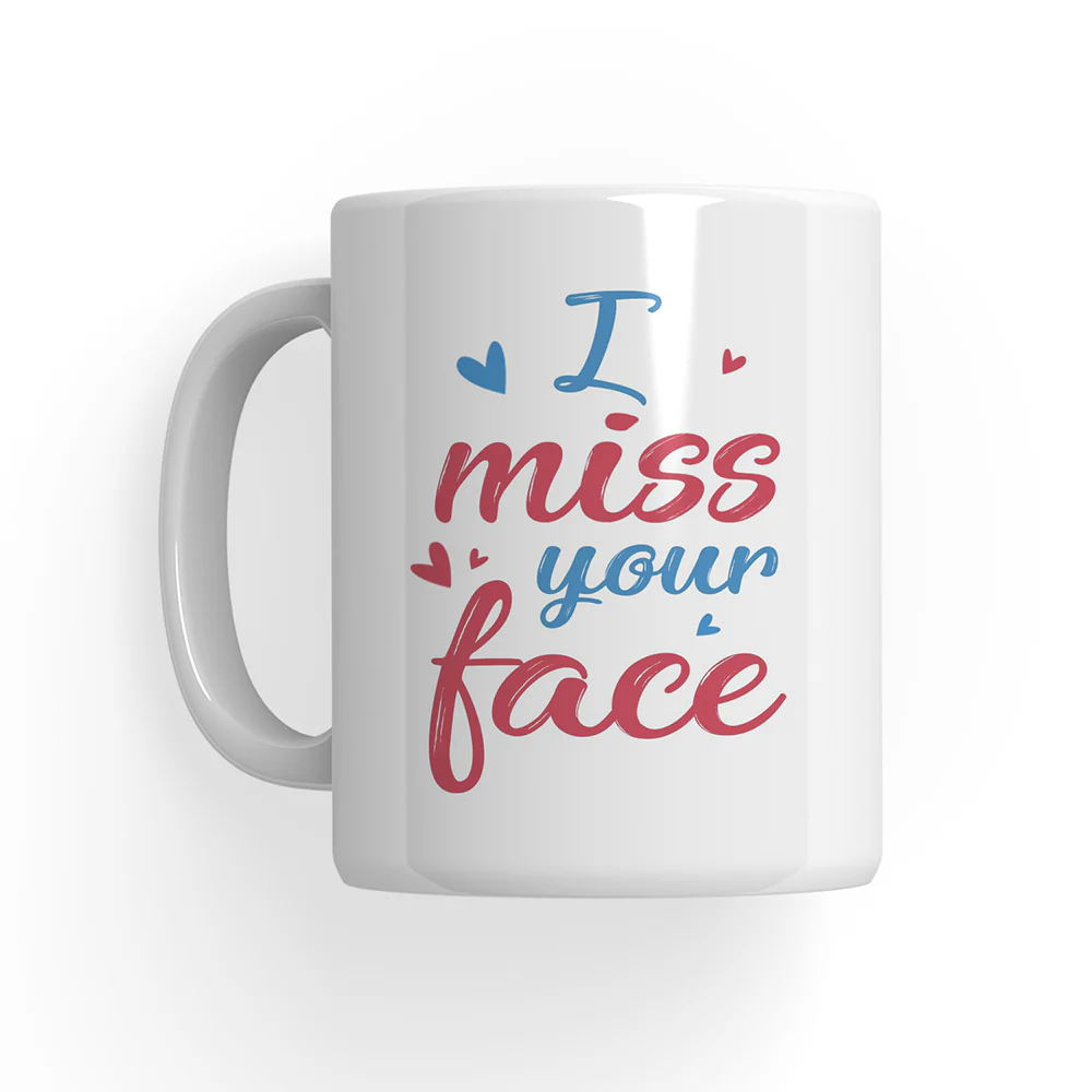 I Miss Your Face Custom Mug Anniversary Gift For Couples - Image 10