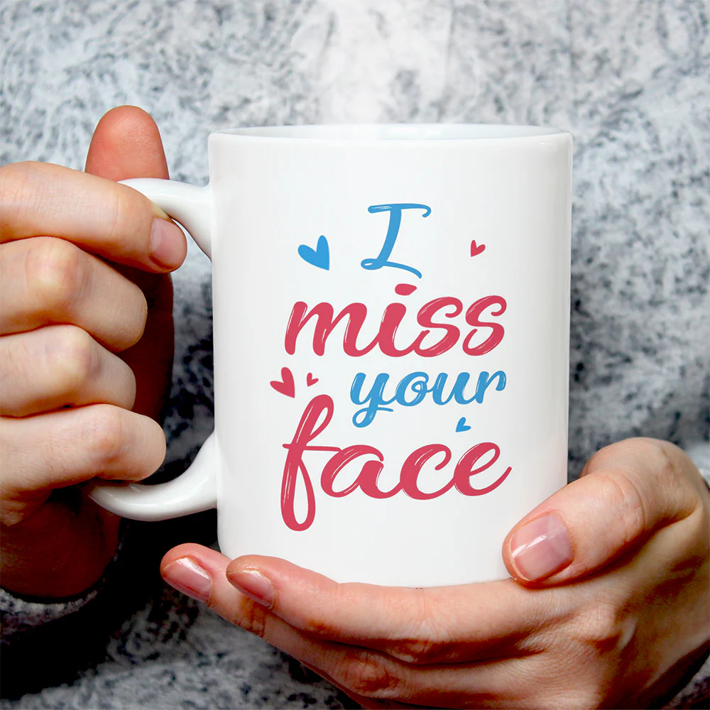 I Miss Your Face Custom Mug Anniversary Gift For Couples - Image 4