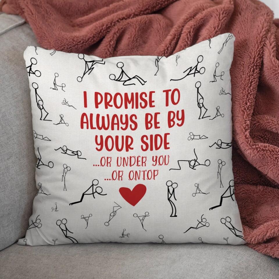 Personalized Valentine Gifts - I Promise To Always Be By Your Side - All Over Print Pillow - Funny Gift For Couples - Home Bedding Decor - Image 3