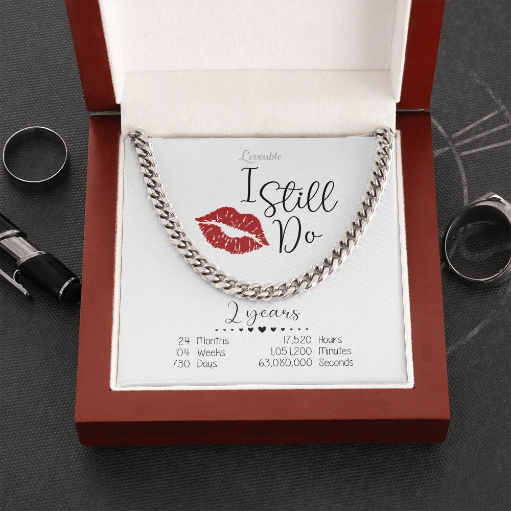 I Still Do, 2 Years - Cuban Link Chain - 2 Year Anniversary Gift For Husband - Image 5