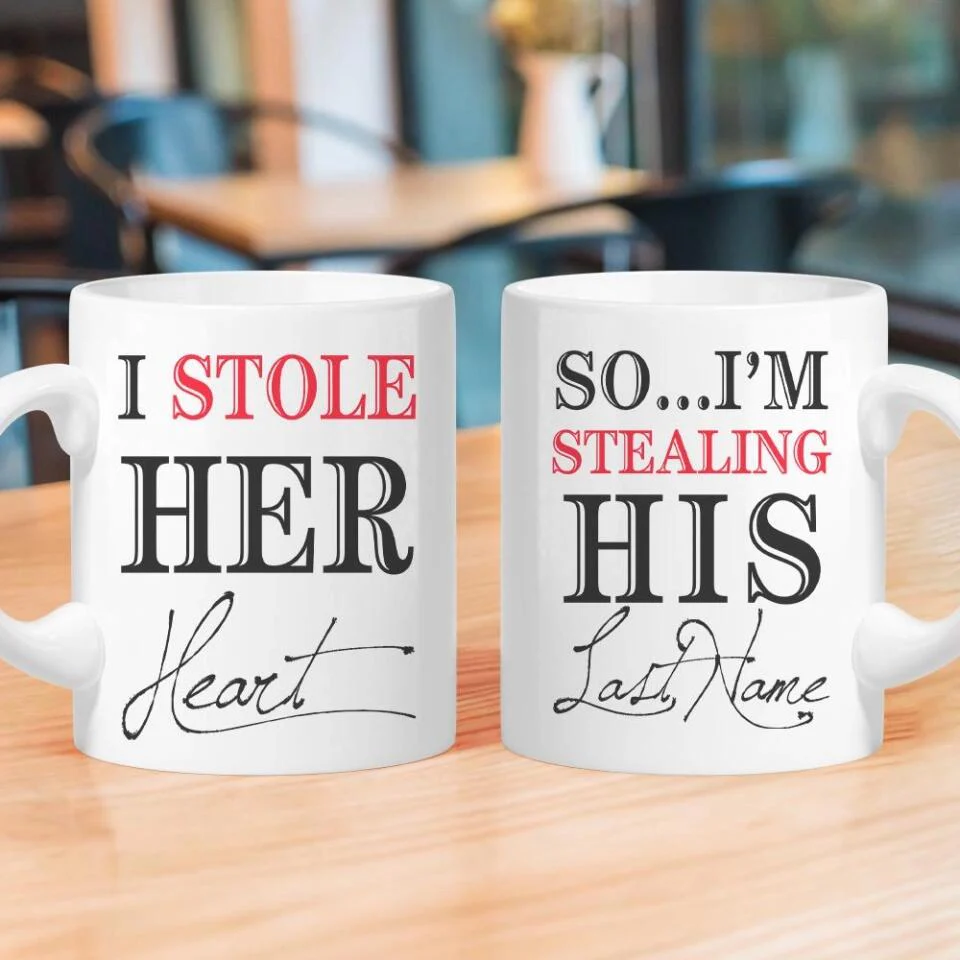 I Stole Her Heart, So I'm Stealing His Last Name Couple Mugs - His and Hers Matching Coffee Mug Cup Set - Perfect Wedding Anniversary Gifts - 209IHPTHMU147 - Image 3